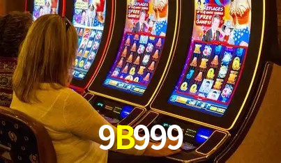 9B999